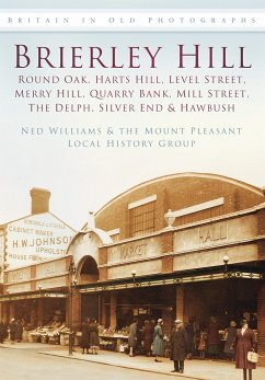 Brierley Hill - Williams, Ned; The Mount Pleasant Local History Group