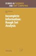 Incomplete Information: Rough Set... - Bild 1