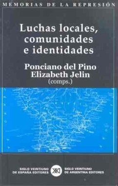 Luchas locales, comunidades e identidades - Jelin, Elizabeth