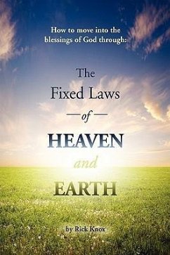 The Fixed Laws of Heaven and Earth - Knox, Rick