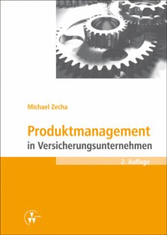 Produktmanagement in Versicherungsunternehmen - Zecha, Michael