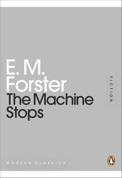 The Machine Stops - Forster, E. M.