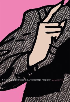 A Thousand Pearls (for a Thousand Pennies) - Le Tellier, Herve