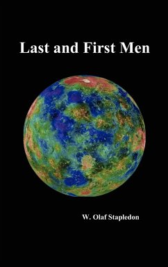 Last and First Men - Stapledon, W. Olaf