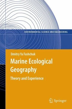 Marine Ecological Geography - Fashchuk, Dmitry Ya