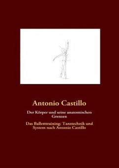 Der Körper und seine anatomischen Grenzen - Castillo, Antonio