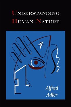 Understanding Human Nature - Adler, Alfred