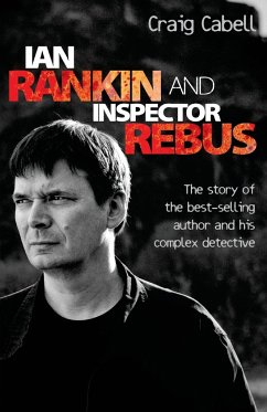 Ian Rankin & Inspector Rebus - Cabell, Craig