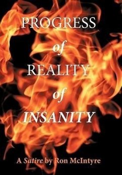 Progress of Reality of Insanity - McIntyre, Ron