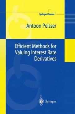 Efficient Methods for Valuing Interest Rate Derivatives - Pelsser, Antoon