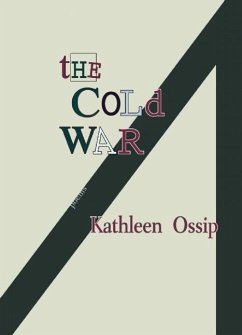 The Cold War - Ossip, Kathleen