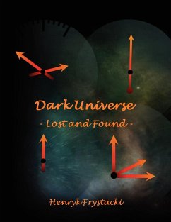 Dark Universe - Lost and Found - - Frystacki, Henryk
