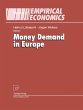 Money Demand in Europe - Bild 1