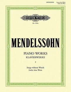 Klavierwerke, Band 1: Lieder ohne Worte - Mendelssohn Bartholdy, Felix