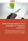 Effet bioinsecticide de deux alcaloïdes sur tribolium castaneum