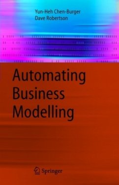 Automating Business Modelling - Chen-Burger, Yun-Heh;Robertson, Dave
