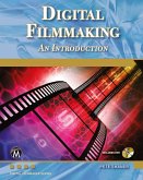 Digital Filmmaking Digital Filmmaking