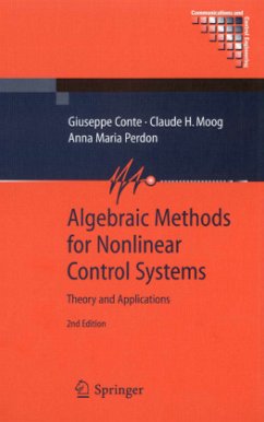 Algebraic Methods for Nonlinear Control Systems - Conte, Giuseppe;Moog, Claude H.;Perdon, Anna Maria