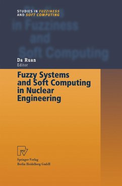 Fuzzy Systems and Soft Computing in Nuclear Engineering