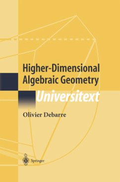 Higher-Dimensional Algebraic Geometry - Debarre, Olivier