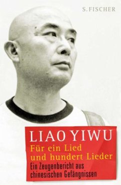 Für ein Lied und hundert Lieder - Yiwu, Liao