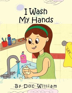 I Wash My Hands - William, Doc