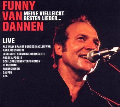 Meine Vielleicht Besten Lieder...Live 2010 - Dannen,Funny Van