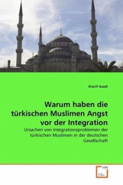 Warum haben die türkischen Muslimen Angst vor der Integration
