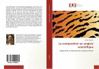 La composition en anglais scientifique