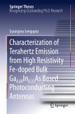 Characterization of Terahertz Emission from High Resistivity Fe-Doped Bulk Ga0.69in0.31as Based Photoconducting Antennas
