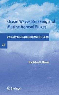Ocean Waves Breaking and Marine Aerosol Fluxes - Massel, Stanislaw R.