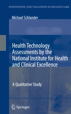 Health Technology Assessments by the National Institute for Health and Clinical Excellence - Schlander, Michael