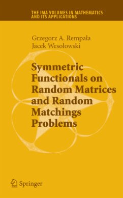 Symmetric Functionals on Random Matrices and Random Matchings Problems - Rempala, Grzegorz;Wesolowski, Jacek