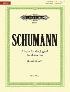 Album für die Jugend op. 68 / Kinderszenen op. 15 - Schumann, Robert