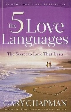 The 5 Love Languages - Chapman, Gary