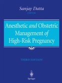 Anesthetic and Obstetric Management of High-Risk Pregnancy