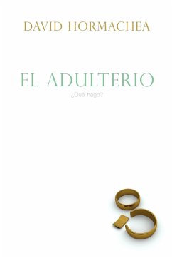 El Adulterio - Hormachea, David