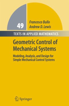 Geometric Control of Mechanical Systems - Bullo, Francesco;Lewis, Andrew D.