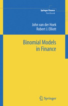Binomial Models in Finance - van der Hoek, John;Elliott, Robert J.