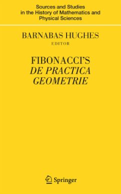 Fibonacci's De Practica Geometrie - Hughes, Barnabas