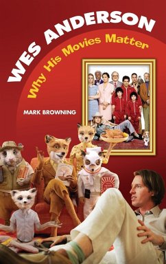 Wes Anderson - Browning, Mark