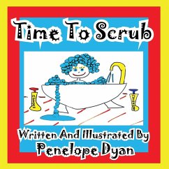 Time To Scrub - Dyan, Penelope Time To Scrub - Dyan, Penelope