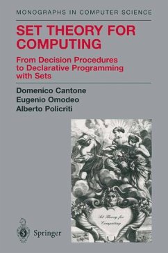Set Theory for Computing - Cantone, Domenico; Omodeo, Eugenio; Policriti, Alberto