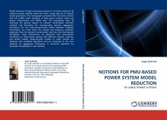 NOTIONS FOR PMU-BASED POWER SYSTEM MODEL REDUCTION