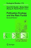 Pollination Ecology and the Rain Forest