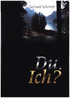 Du. Ich? - Schmidt, Gerhard