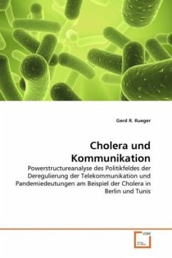 Cholera und Kommunikation - Rueger, Gerd R.