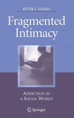 Fragmented Intimacy - Adams, Peter J.