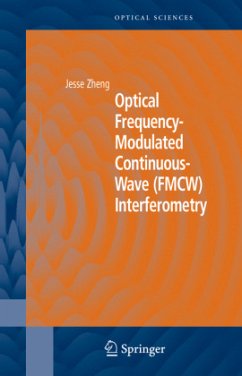 Optical Frequency-Modulated Continuous-Wave (FMCW) Interferometry - Zheng, Jesse