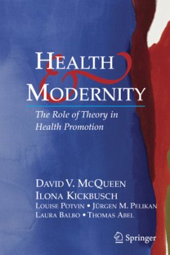 Health and Modernity - McQueen, David V.;Kickbusch, Ilona;Potvin, Louise